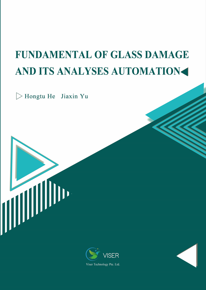 Fundamental of Glass Damage and  Its Analyses Auto